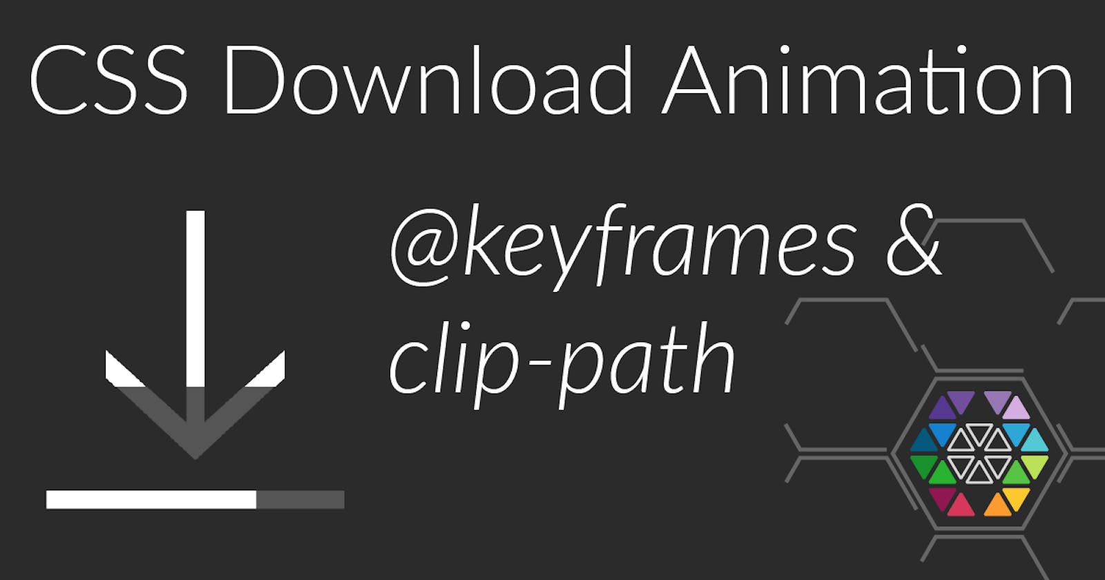 CSS Download Loading Animation (@keyframes, clip-path)