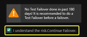 I-understand-the-risk.-Continue-failover-checkbox..png