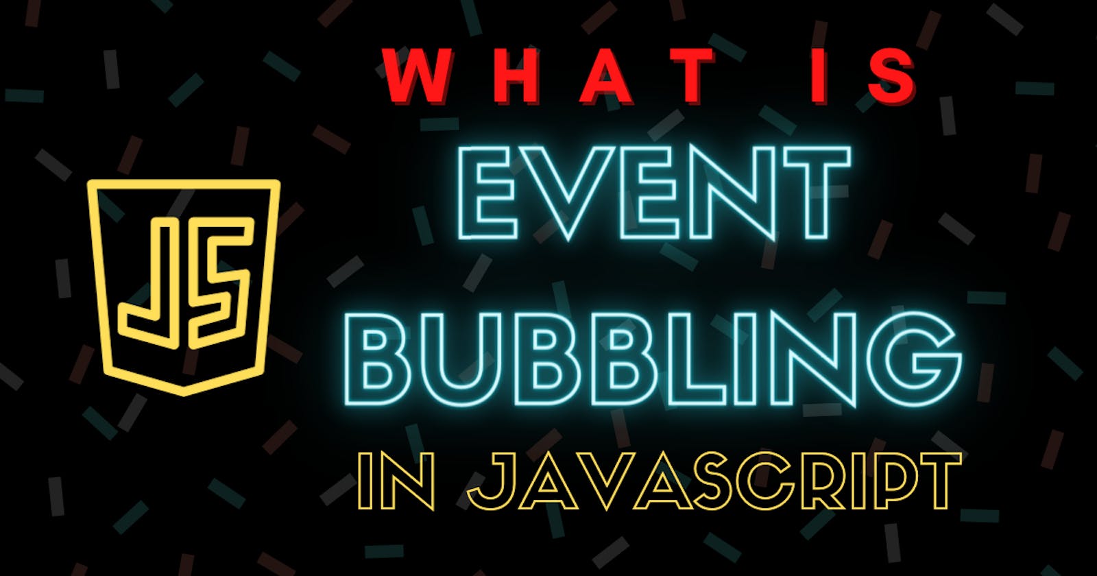 What is Event Bubbling in JavaScript?