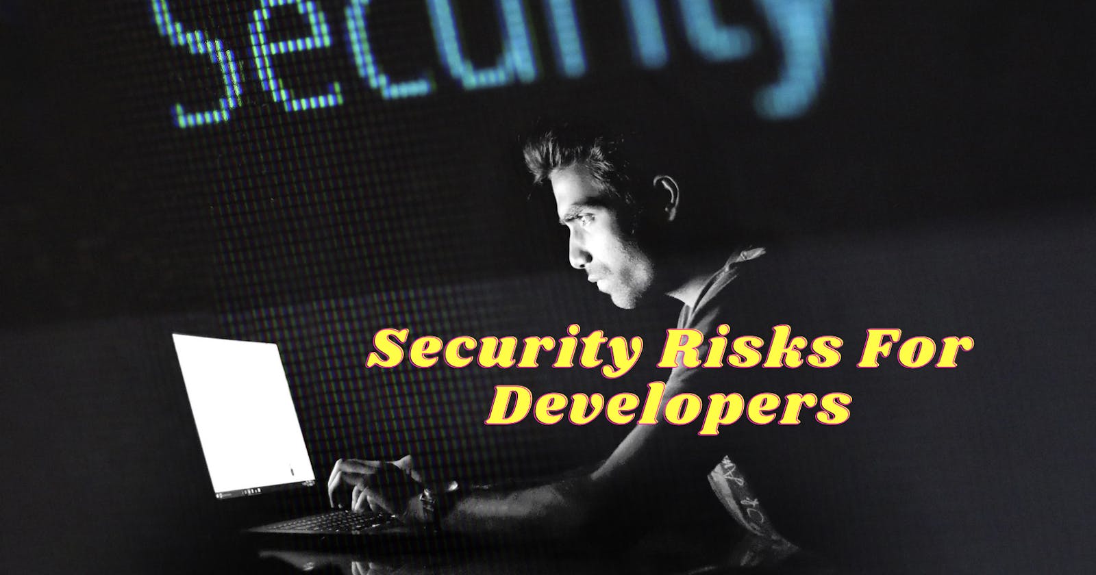Avoiding Security Risks for Developers
