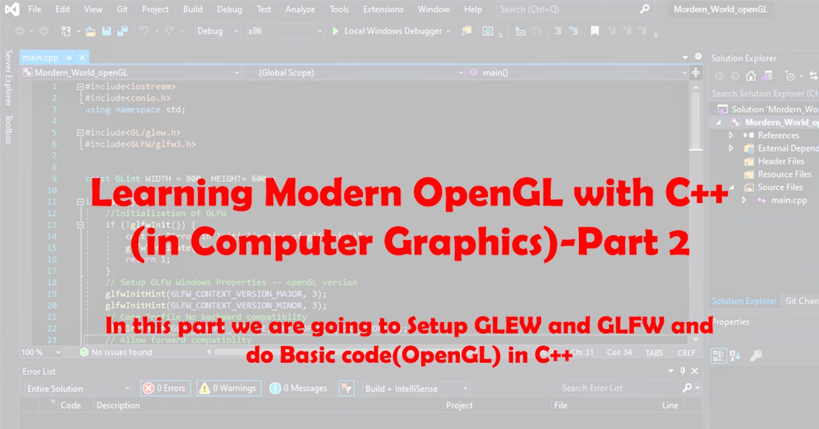 Learning Modern OpenGL with C++ (in Computer Graphics)-Part 2