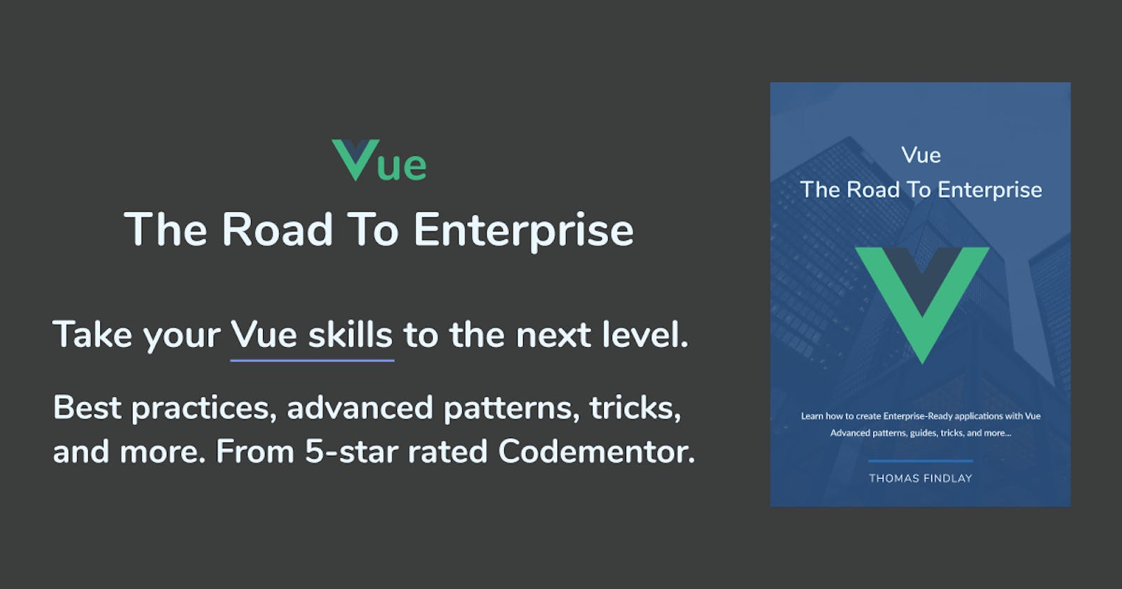 Vue - The Road To Enterprise (Giveaway!)