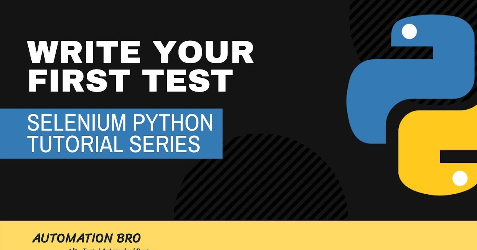 Write your first test in Selenium Python