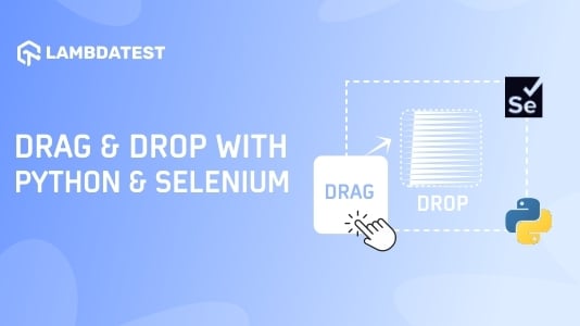 How To Drag And Drop In Selenium With Python?