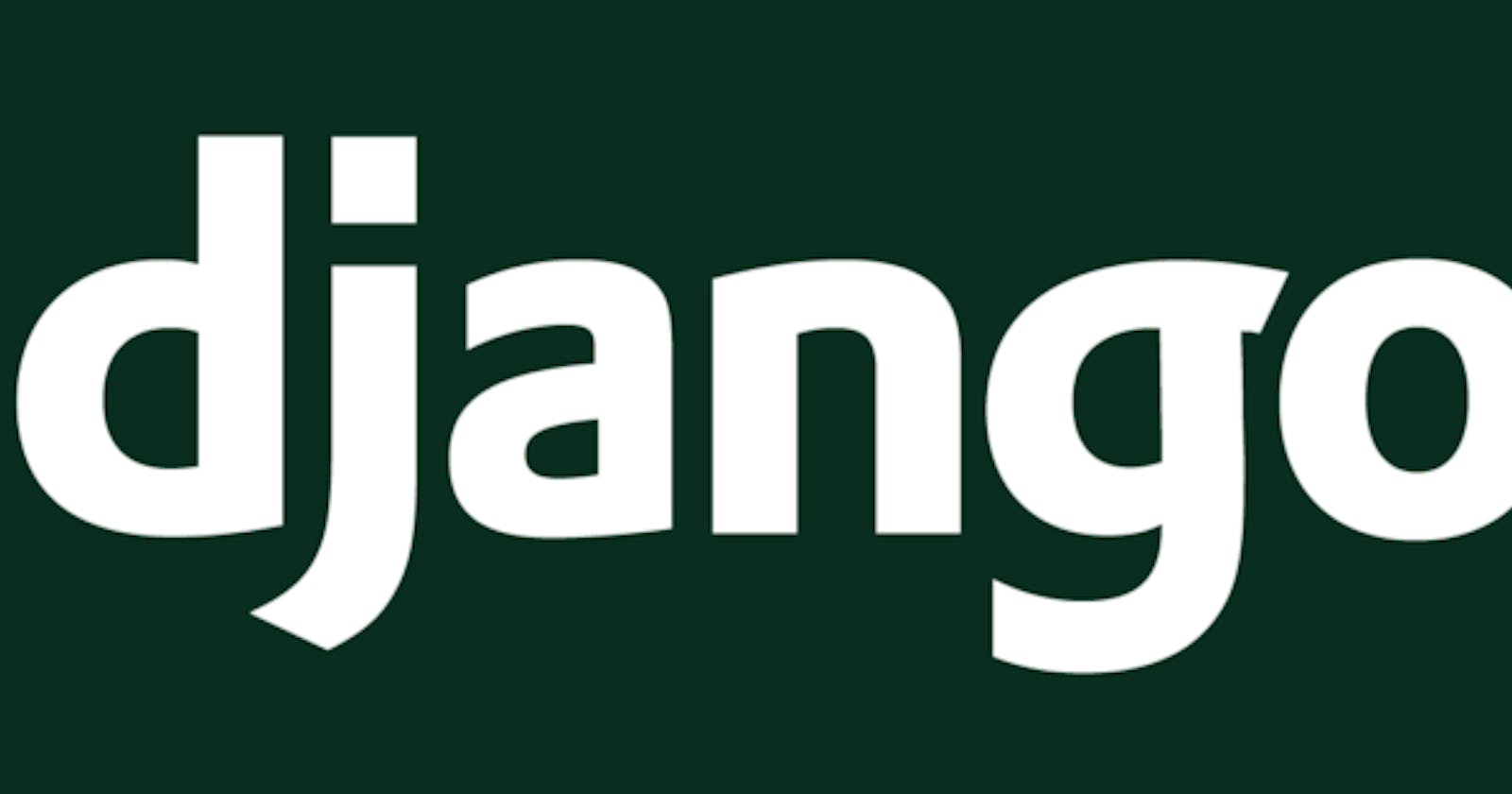 Django Framework — Best Practices