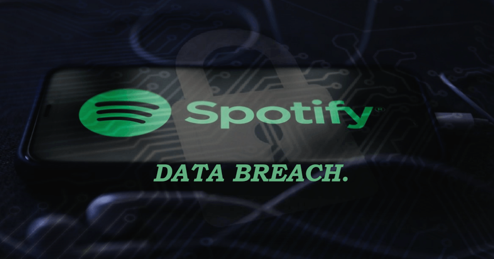 Spotify data breach