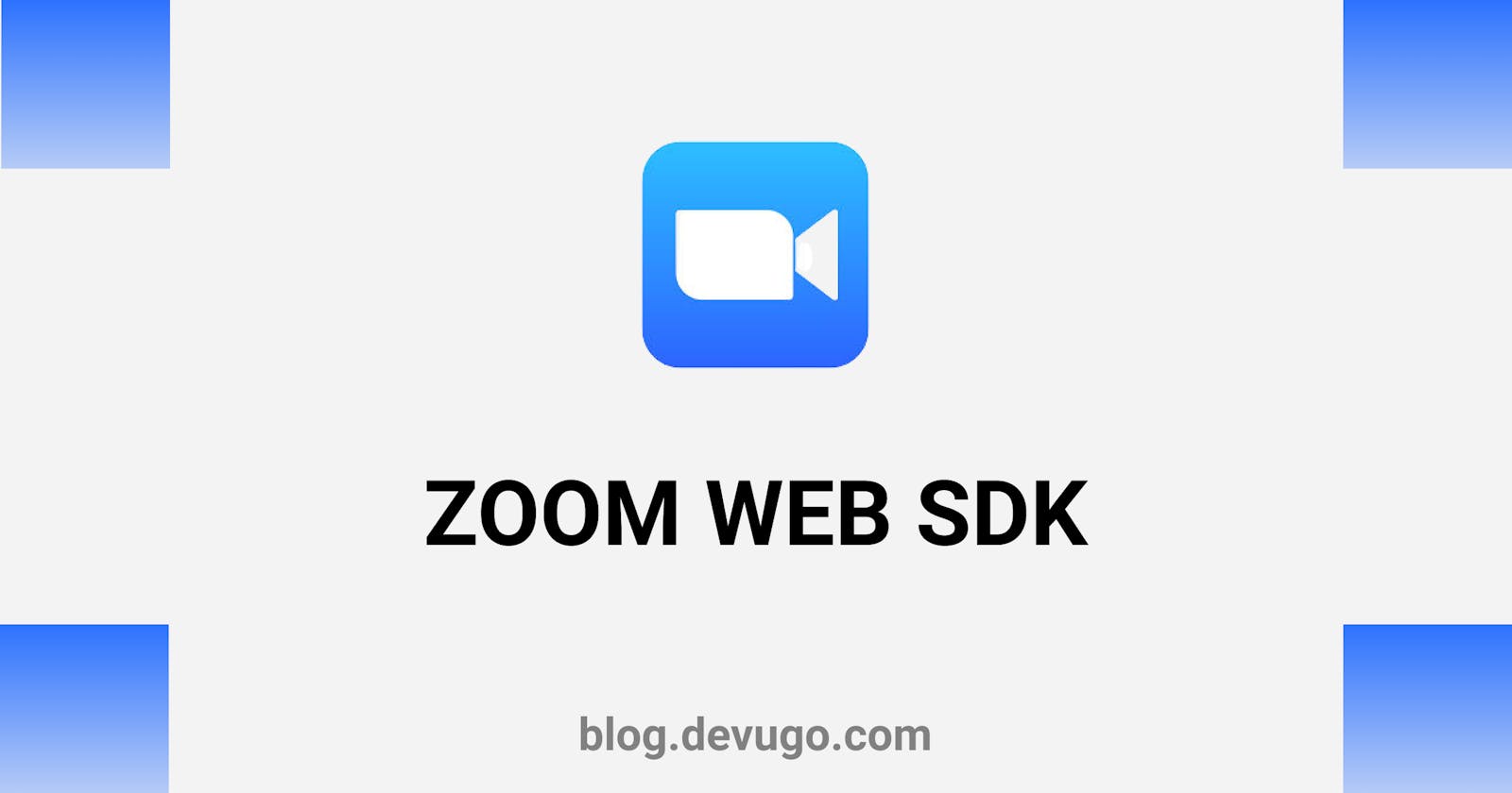 How to Integrate Zoom Web SDK to a website