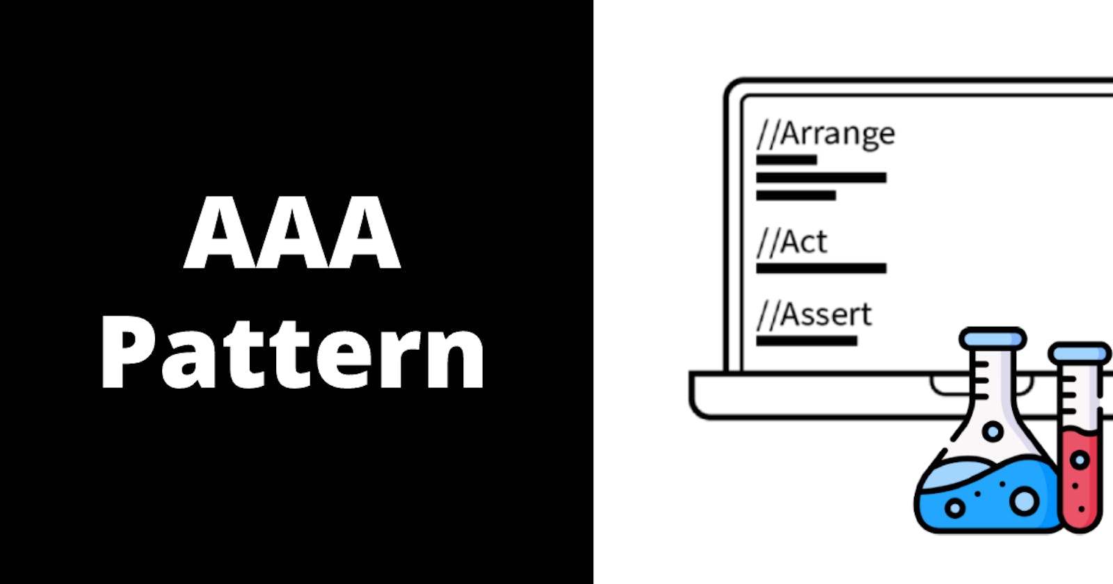 Writing Better and Readable Tests with The AAA Pattern