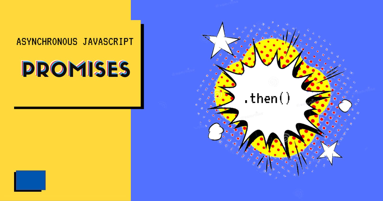 Promises in Javascript Explained + Examples