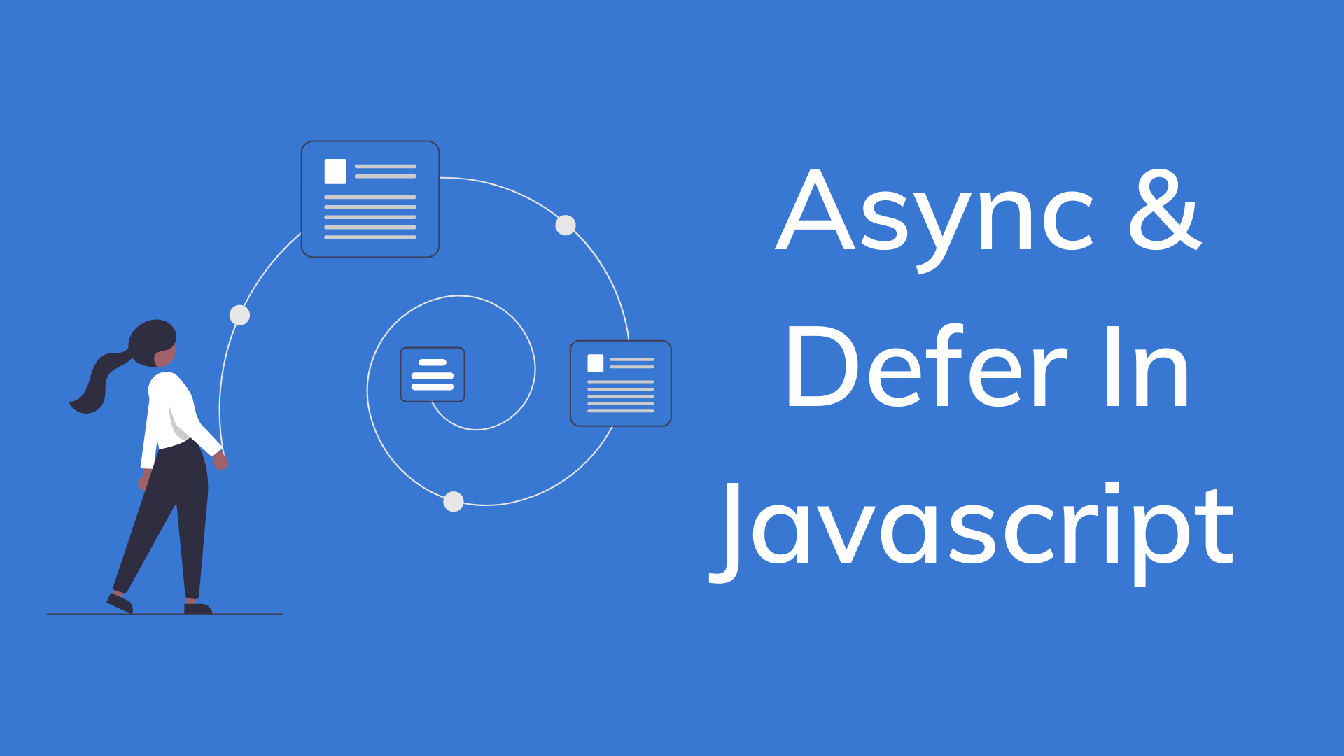 Async Vs Defer In Javascript