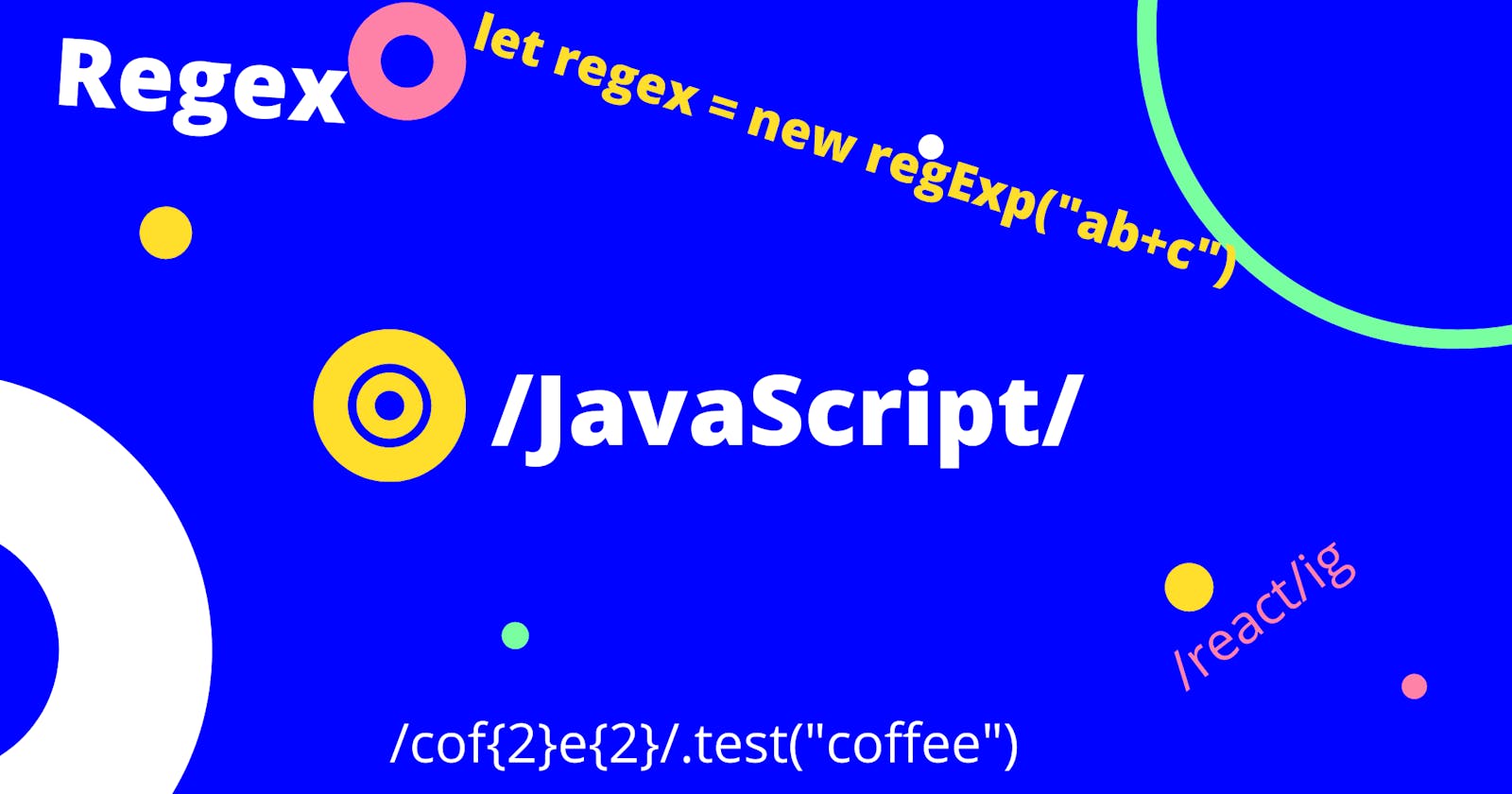 Introduction to Regular Expression in JavaScript