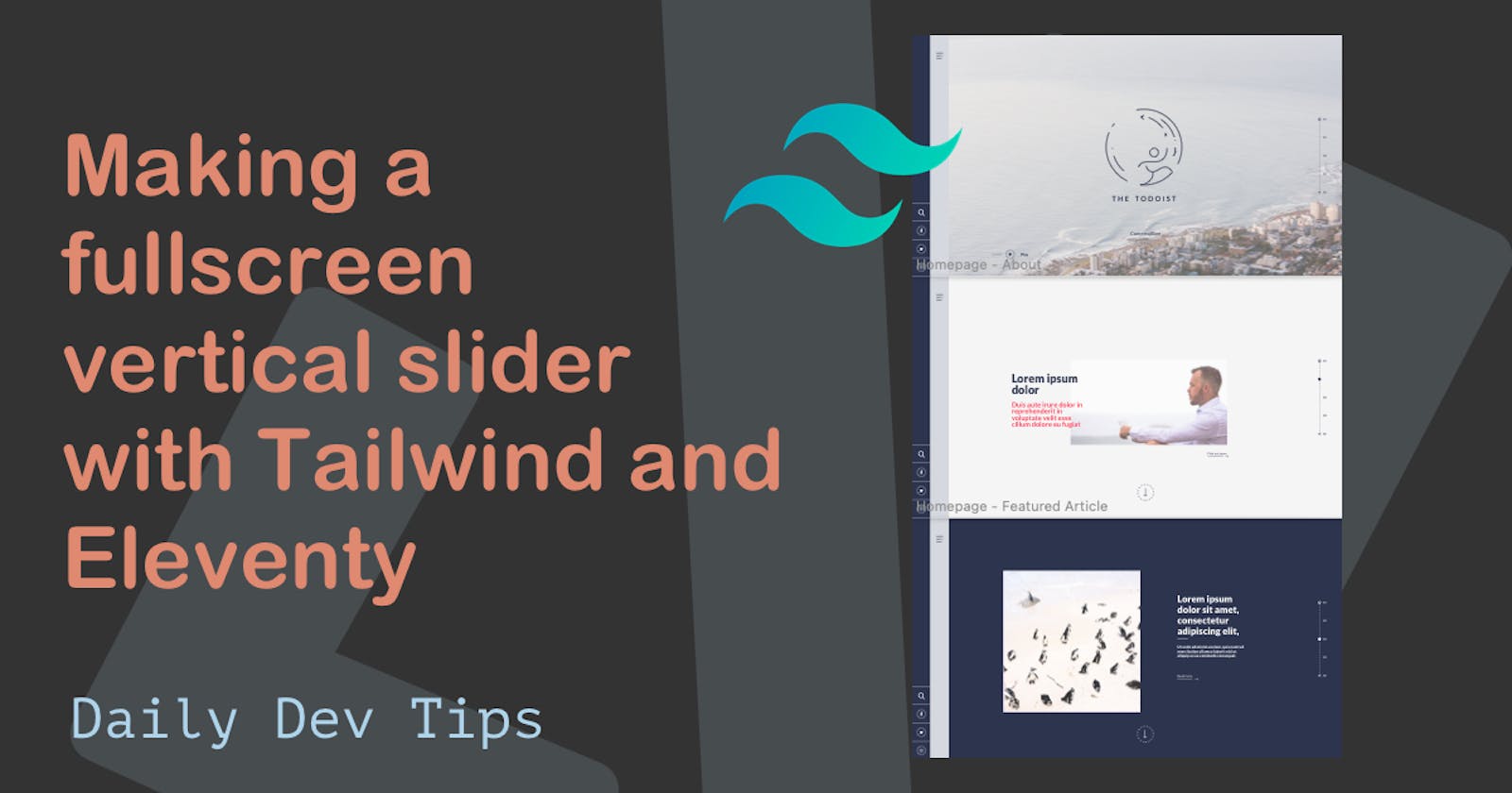 Making a fullscreen vertical slider with Tailwind and Eleventy