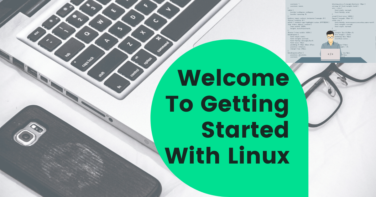 Getting Started With Linux