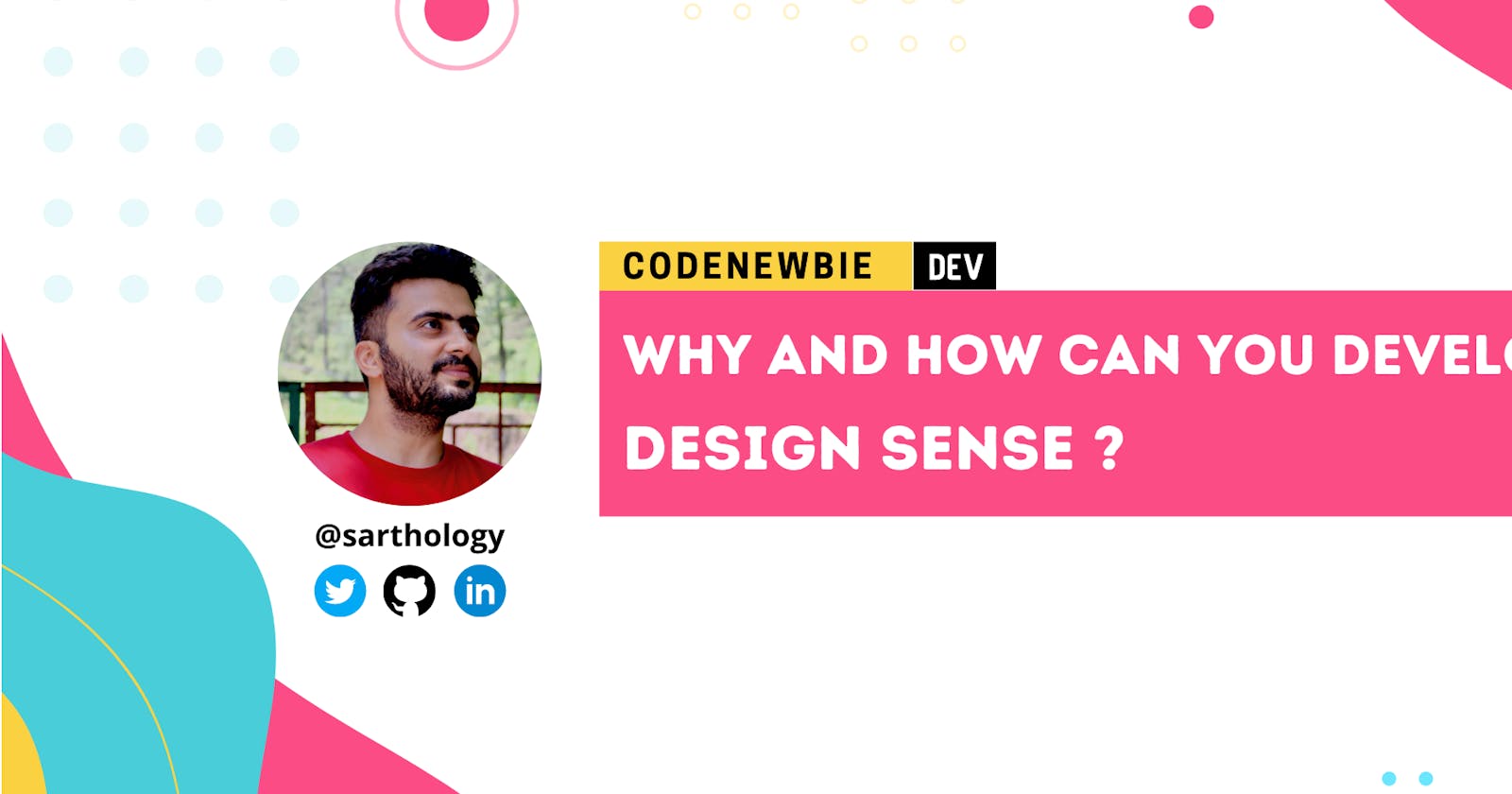 Why and how you can develop Design Sense? 👩🏽‍🎨