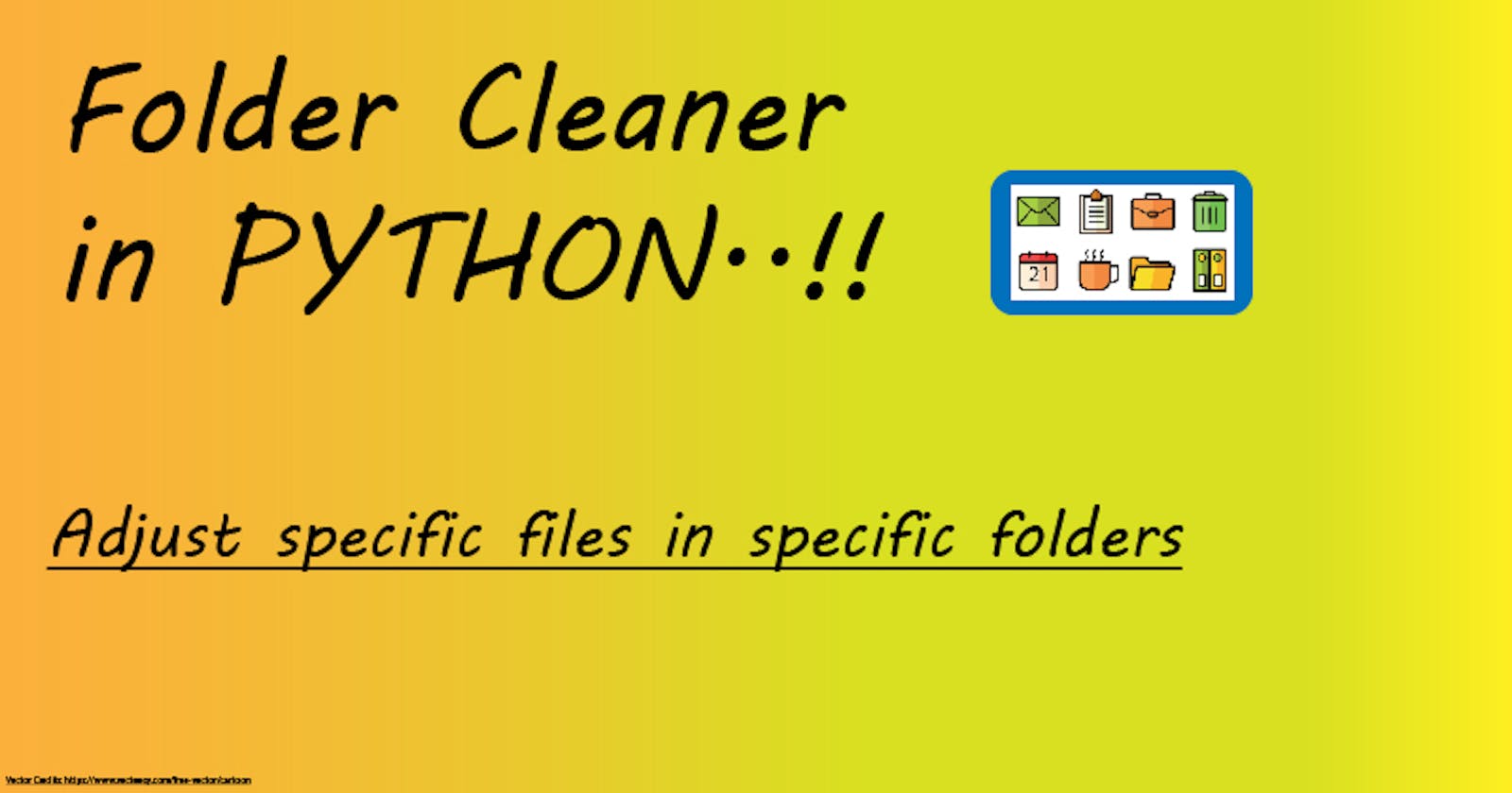 Folder Cleaner in Python!!