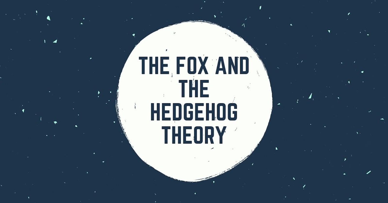 Productivity: Are you a fox or a hedgehog?