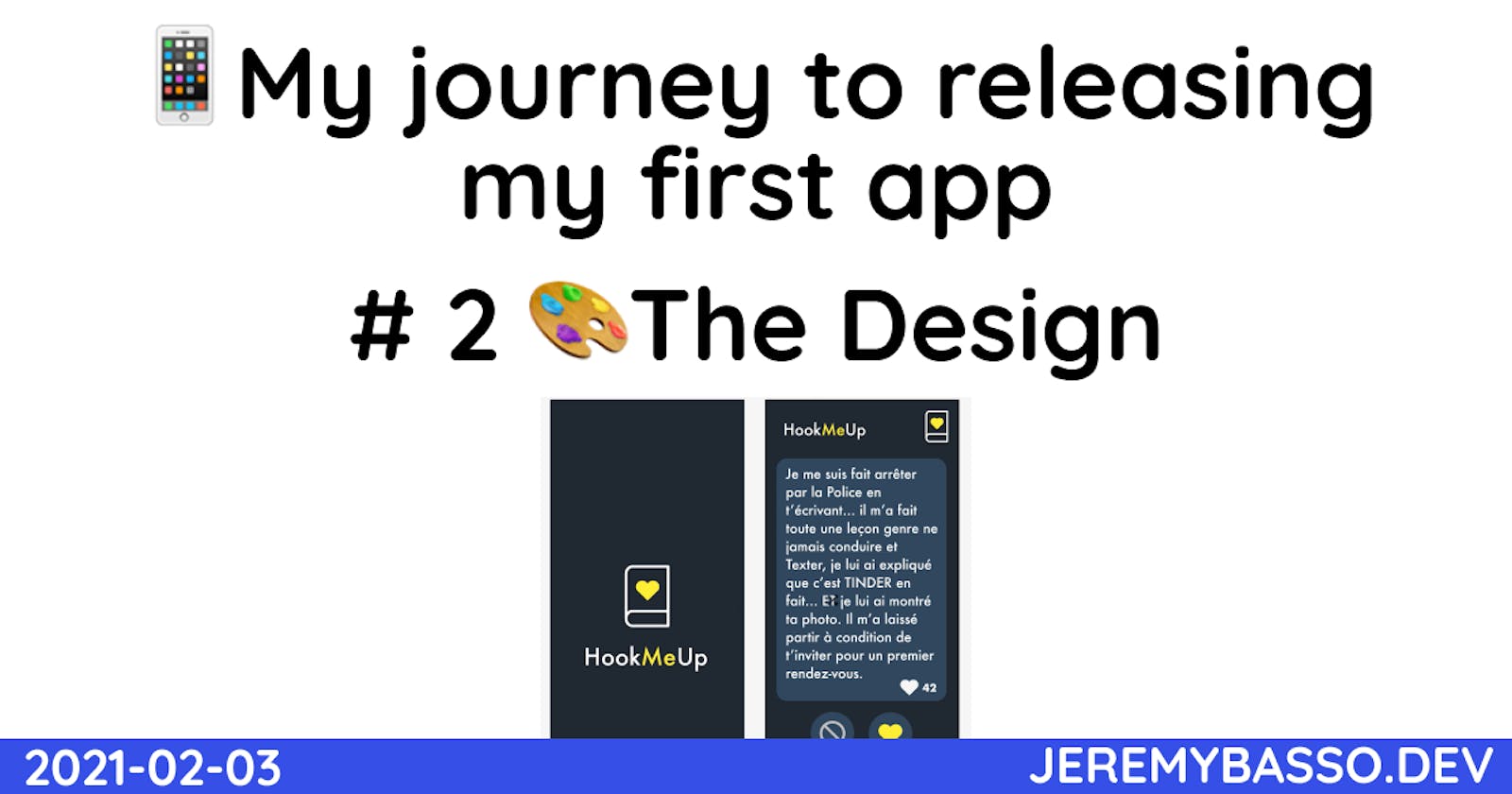 📱 My journey to releasing my first app - #2 🎨 The Design