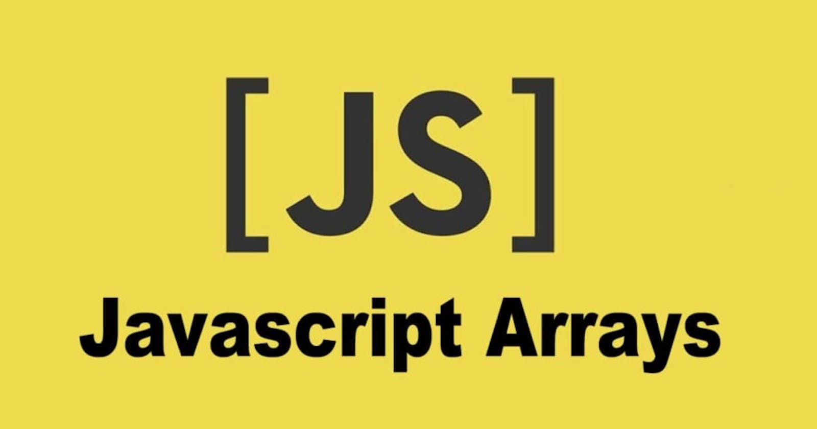 Beginner's Guide To Arrays In JavaScript