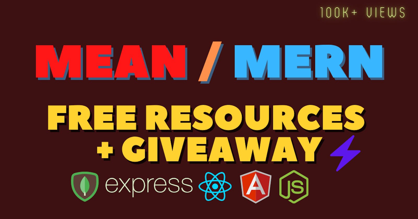 MEAN / MERN Stack 100+ Learning Resources {FREE}