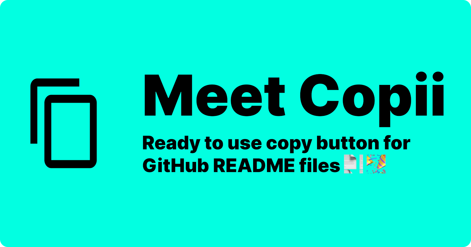 Copii. Ready to use fully functional copy button for GitHub README files 📄 🎉