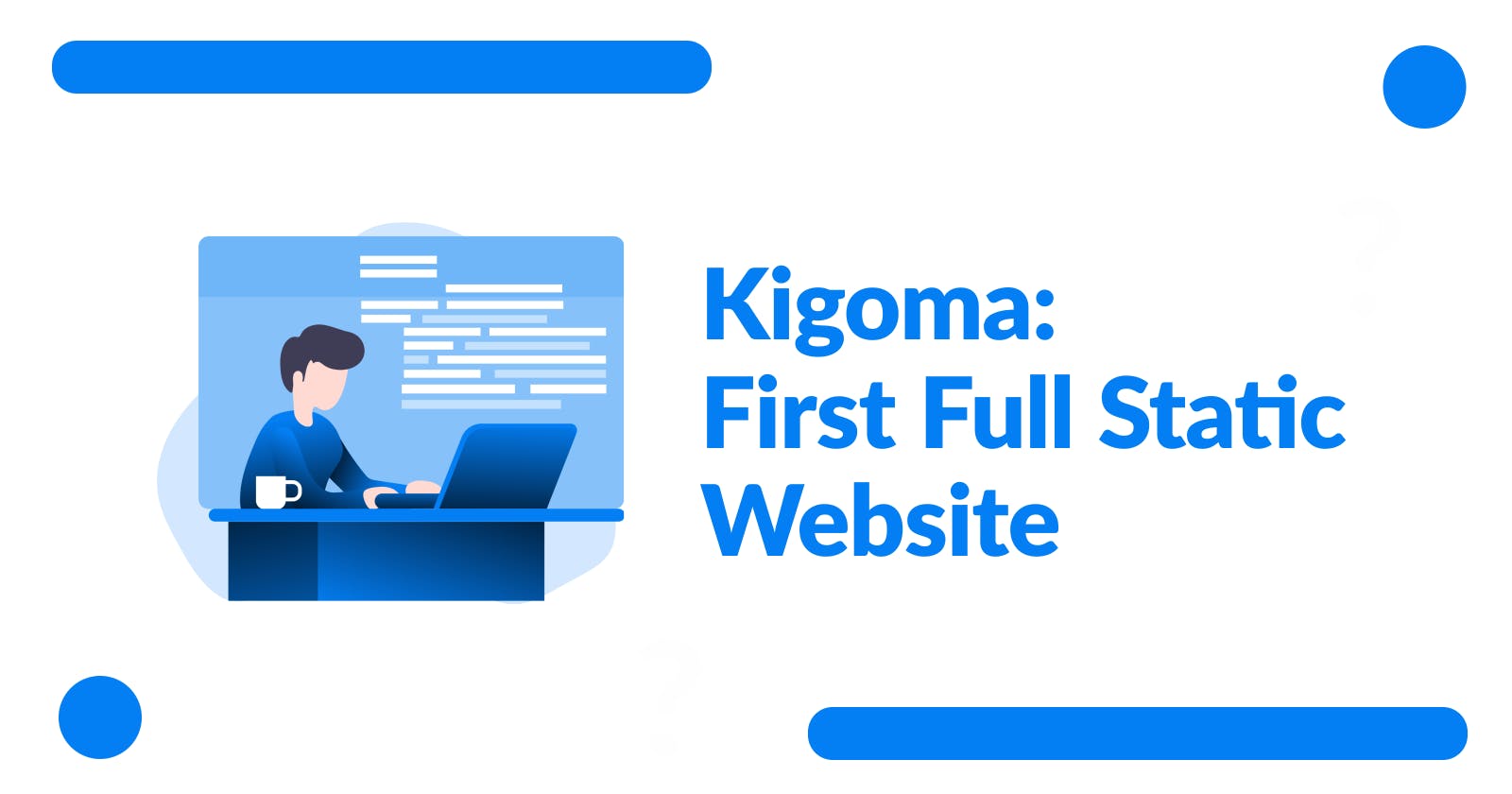 First Full Static Website – Kigoma