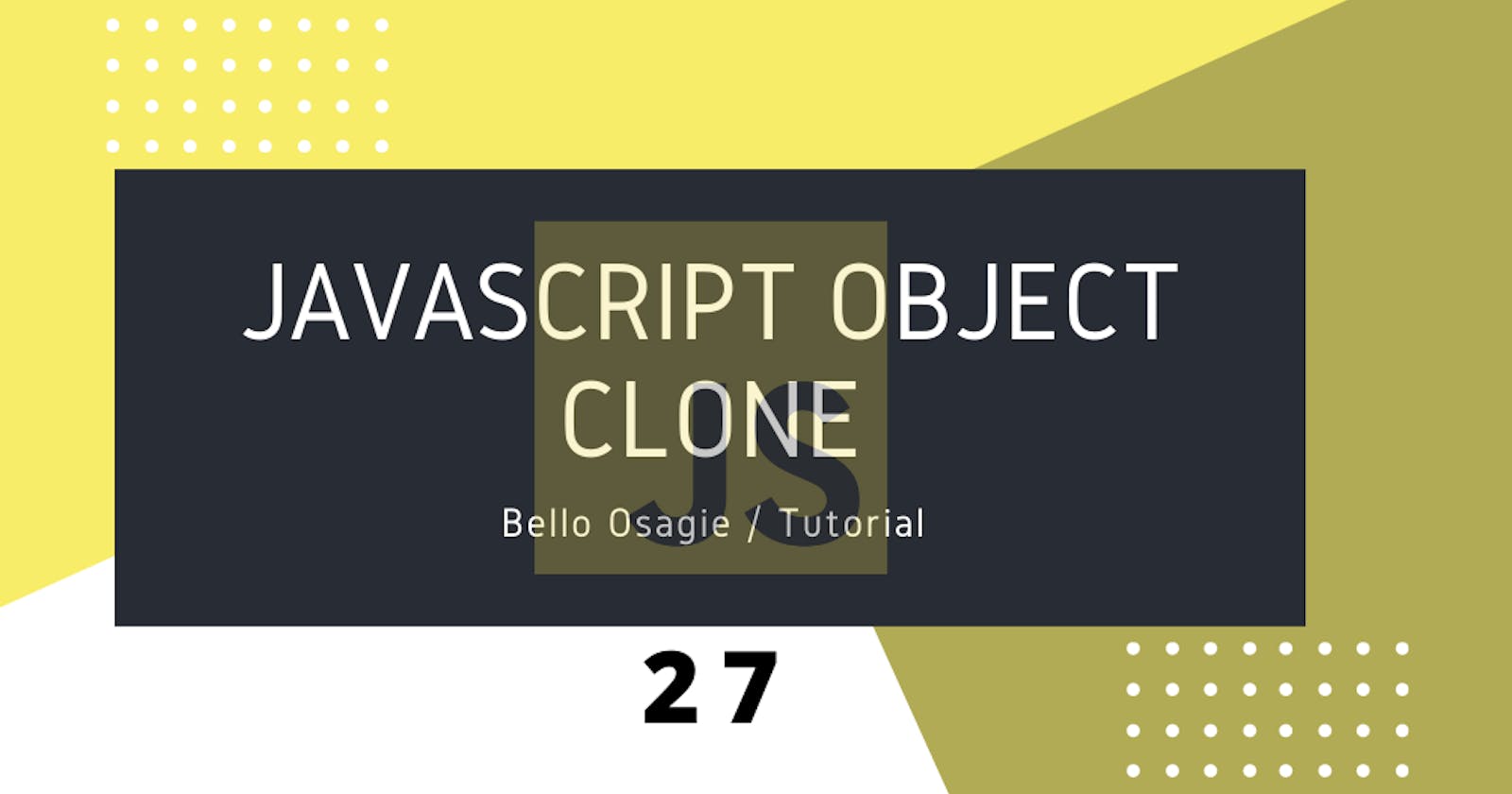 JavaScript Object Clone