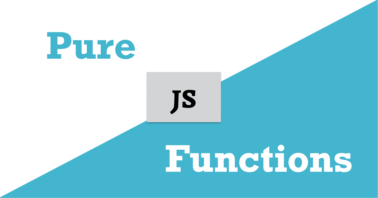Pure Functions in JavaScript