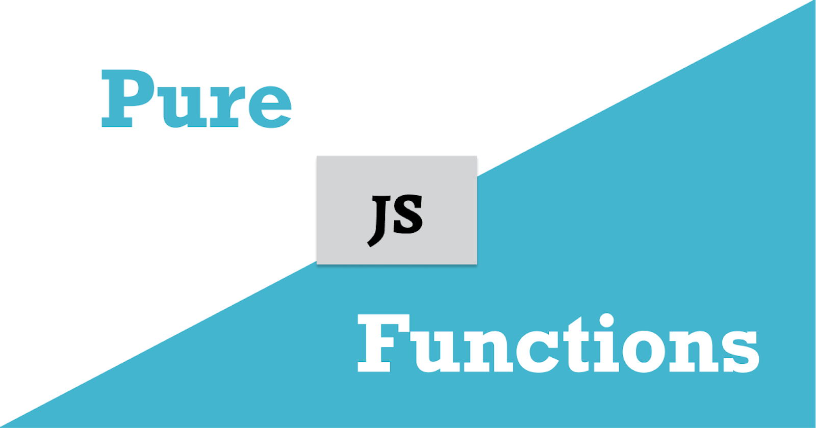 Pure Functions in JavaScript