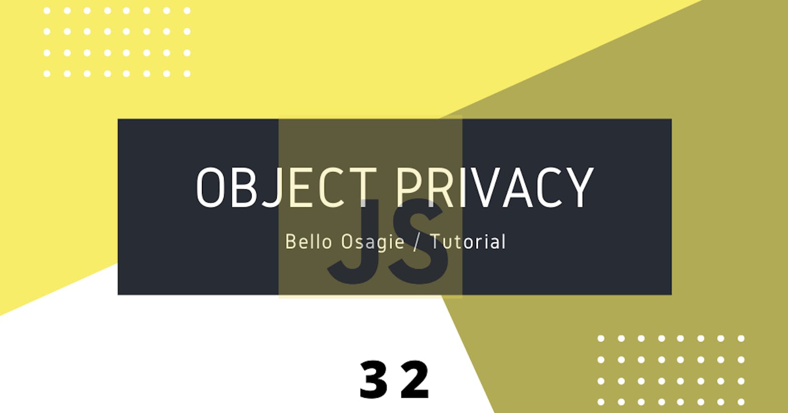 JavaScript Object Privacy