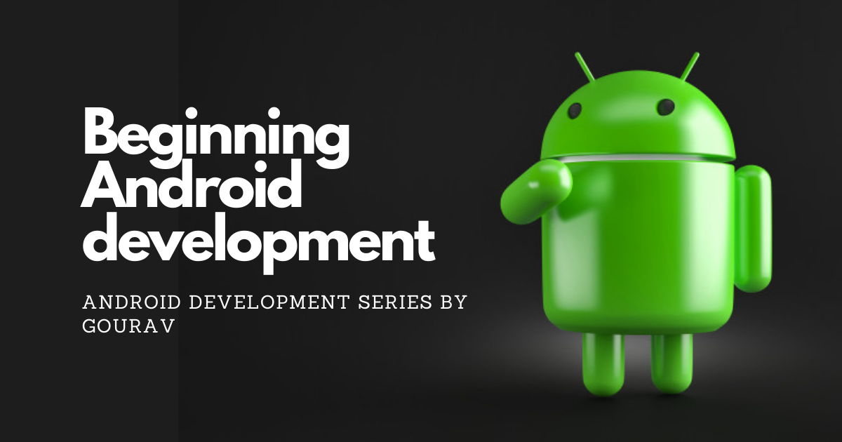 Beginning Android Development with Android Studio