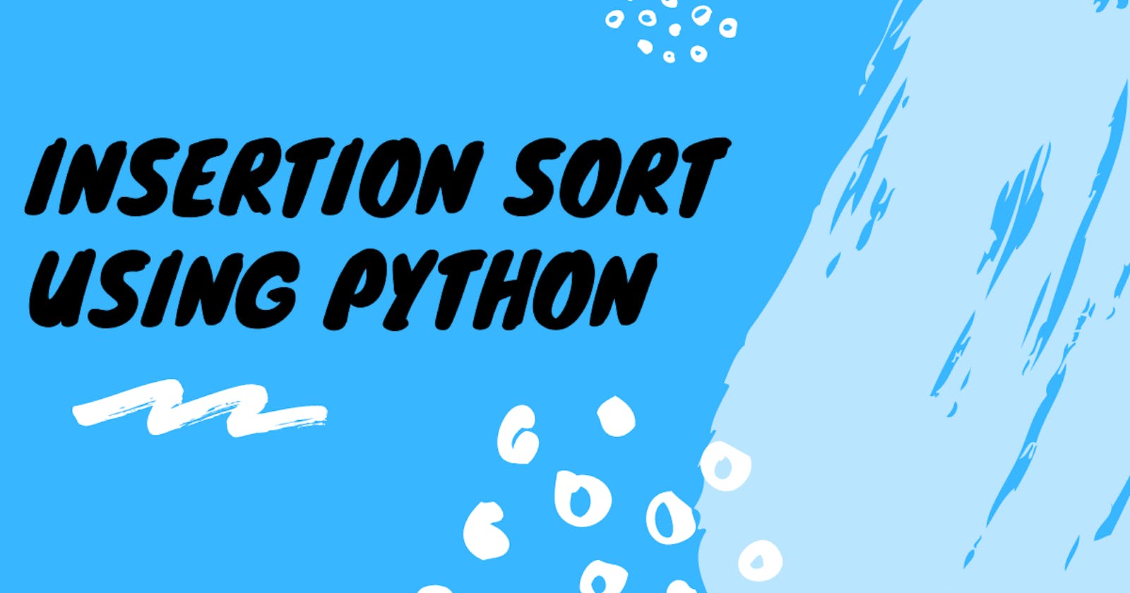 Insertion Sort Using Python