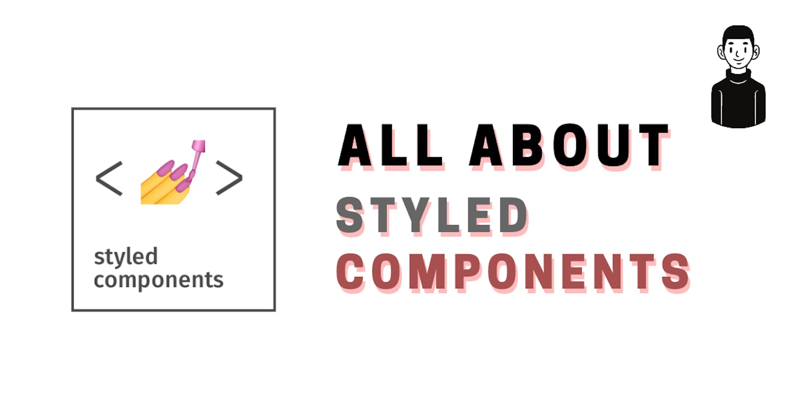 All about styled-components