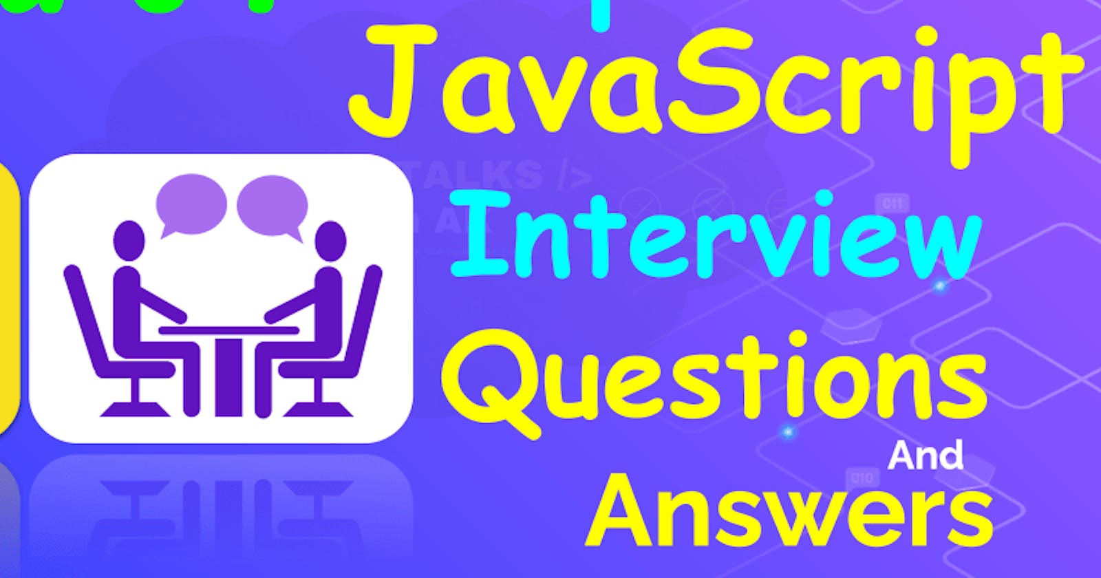 100 most asked JavaScript Interview Questions and Answers
