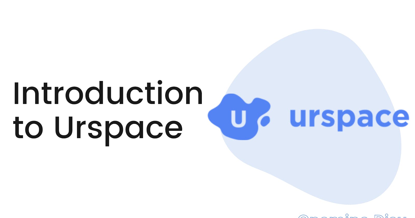 Introduction to Urspace.io