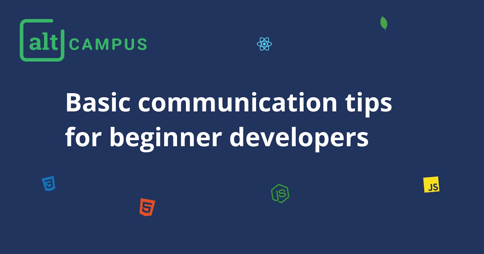 Basic Communication Tips for Beginner Developers