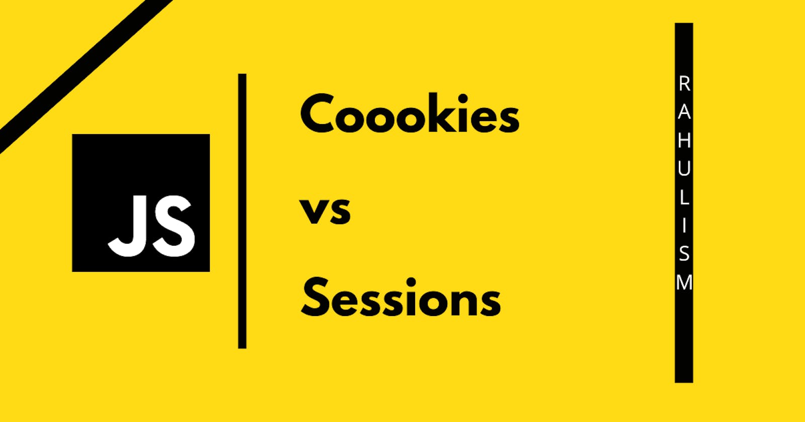 Cookies vs Sessions
