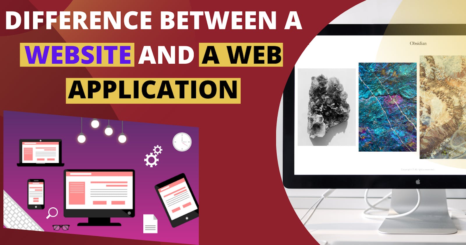 Key Differences Between A Website and Web Application