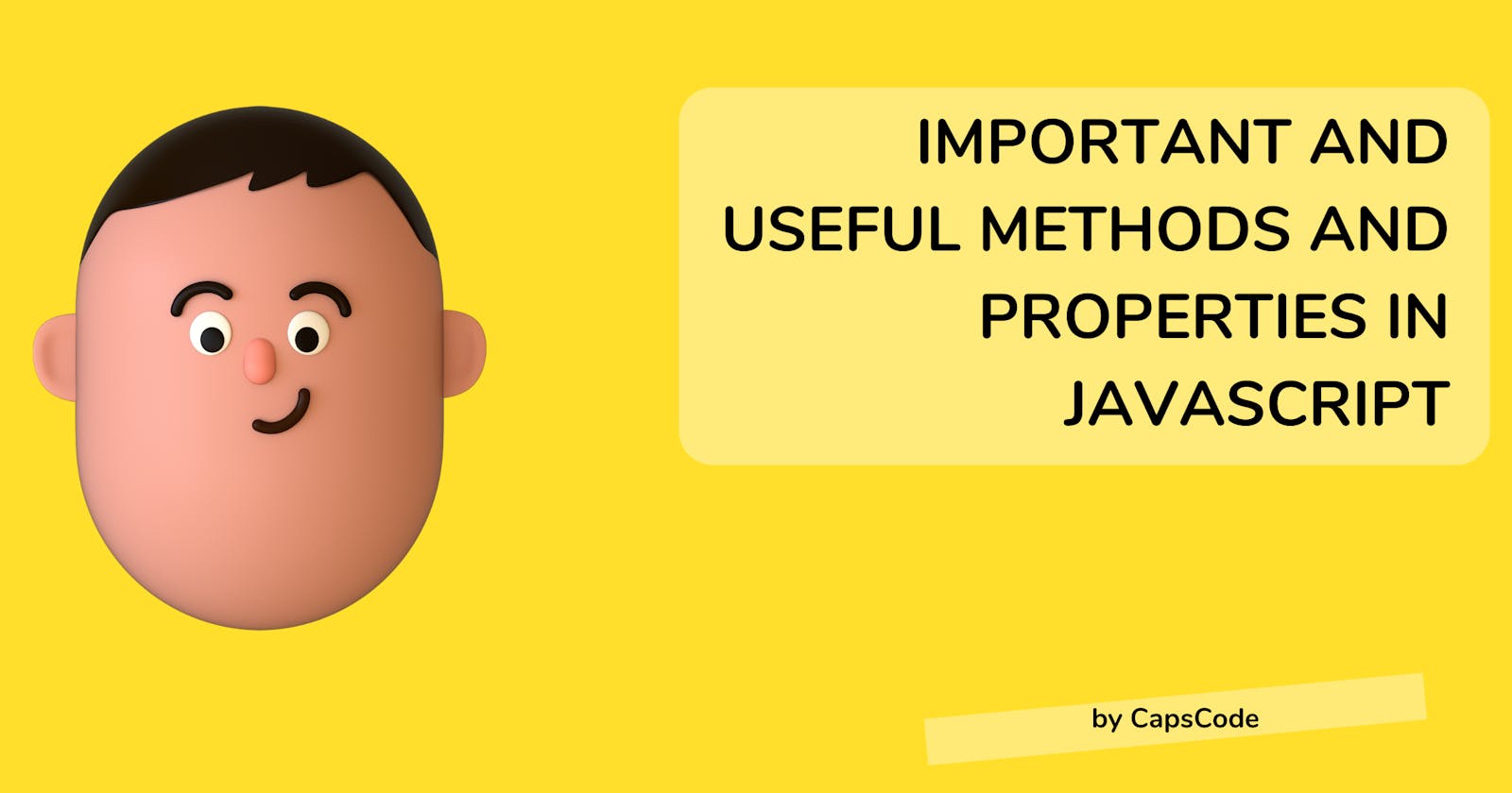 JavaScript Important Methods & Properties Cheatsheet