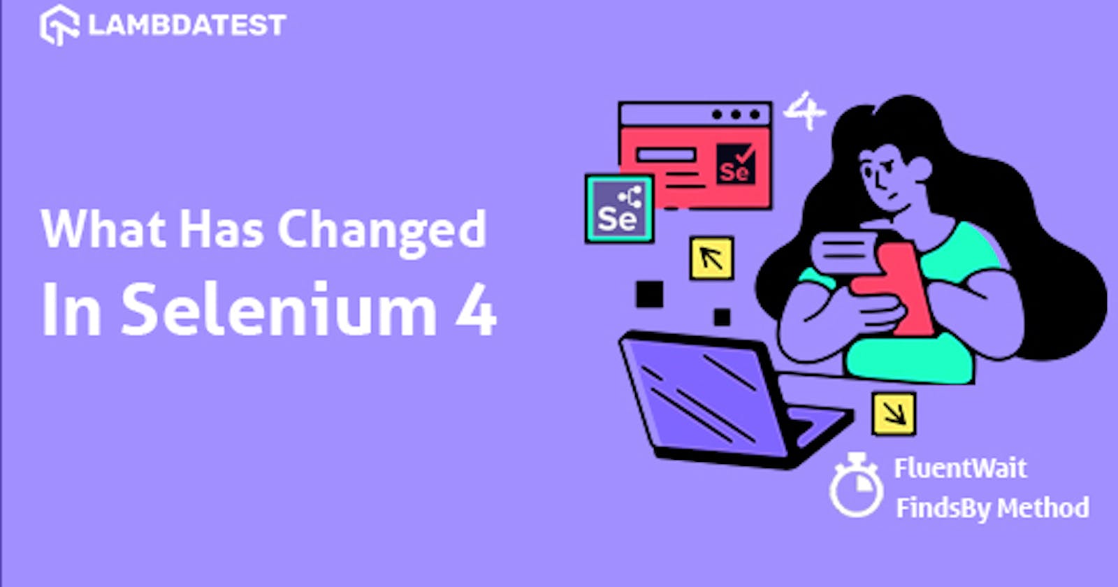 What Is New In Selenium 4 And What Is Deprecated In It?