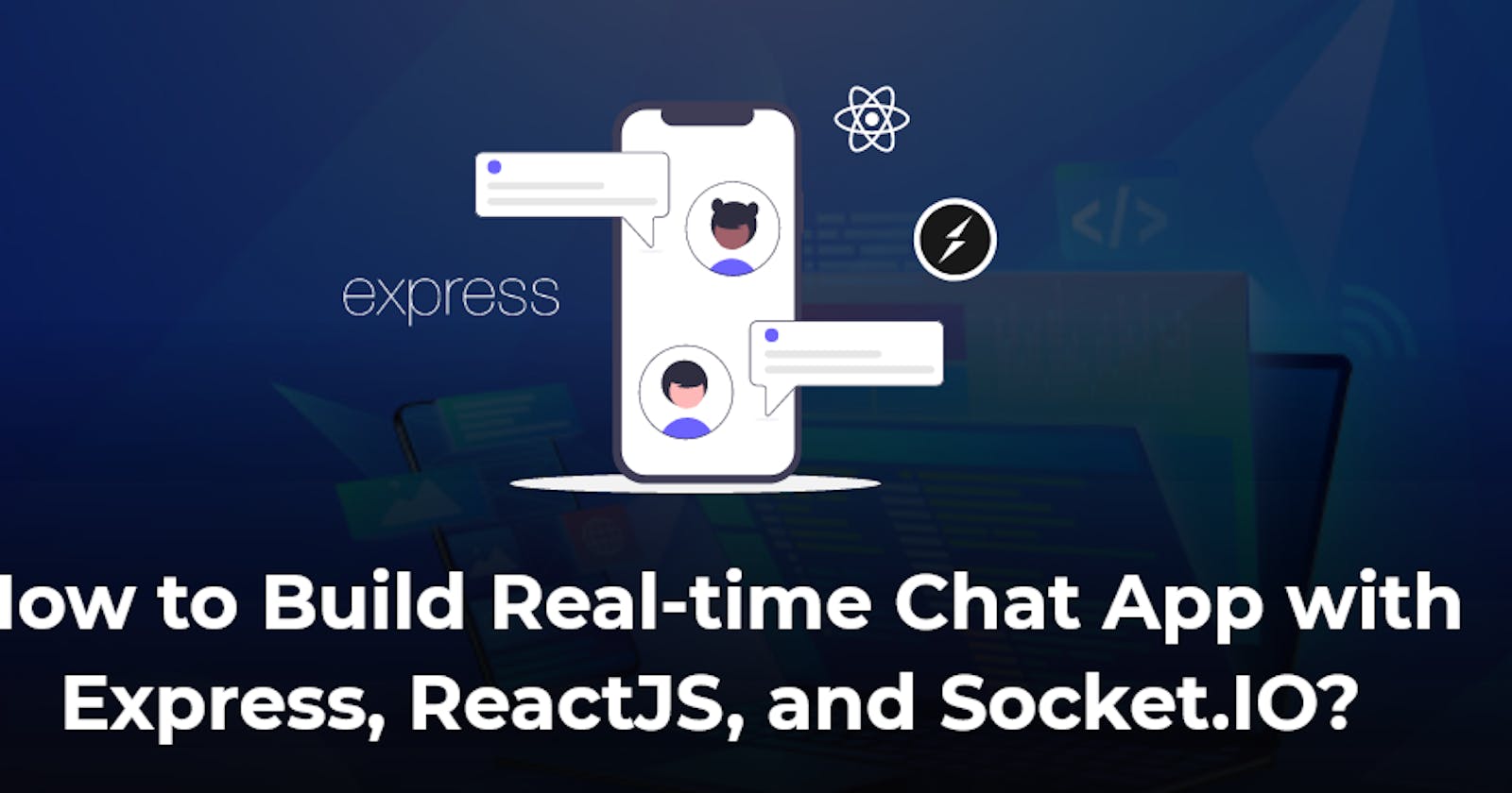 Build Real Time Chat App using Full-Stack Developer