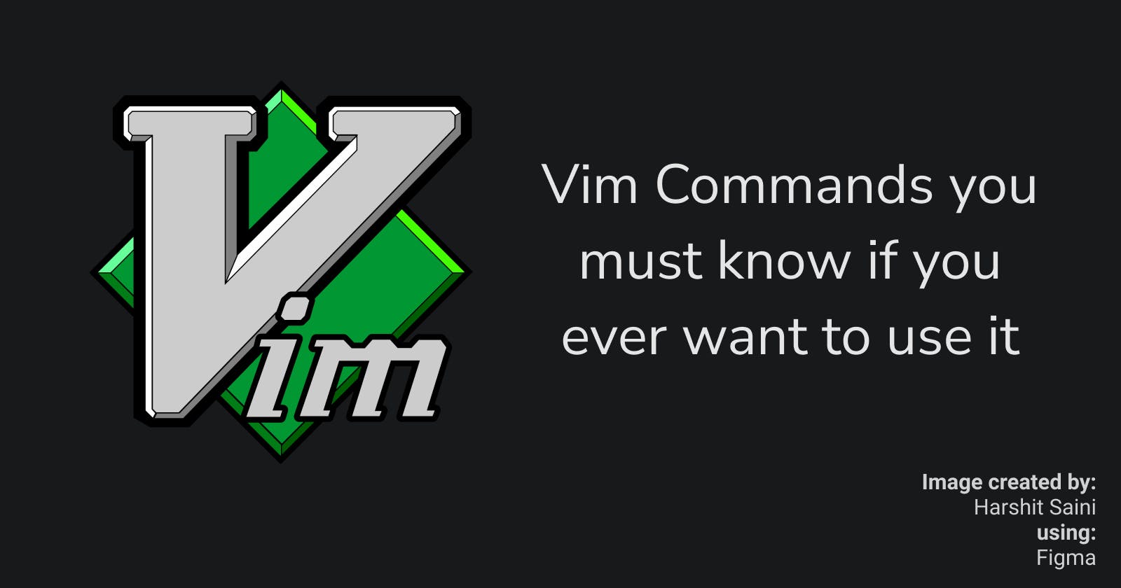 Vim Commands you must Know