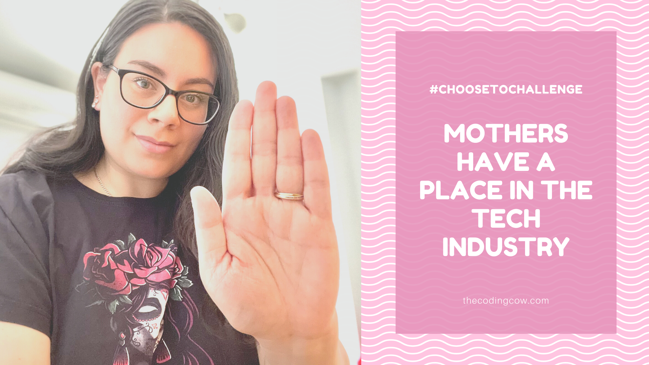 Mothers Have A Place In The Tech Industry