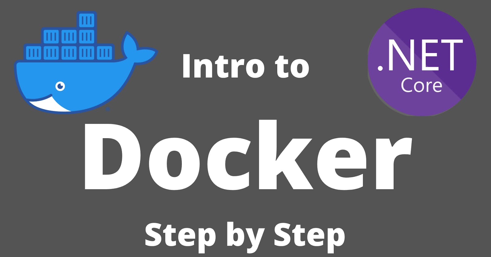 Intro to Docker - Step by Step