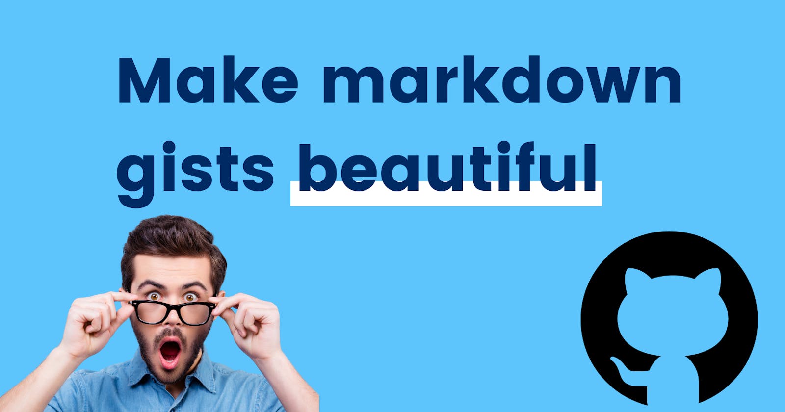 Make markdown gists beautiful in 2 mins!