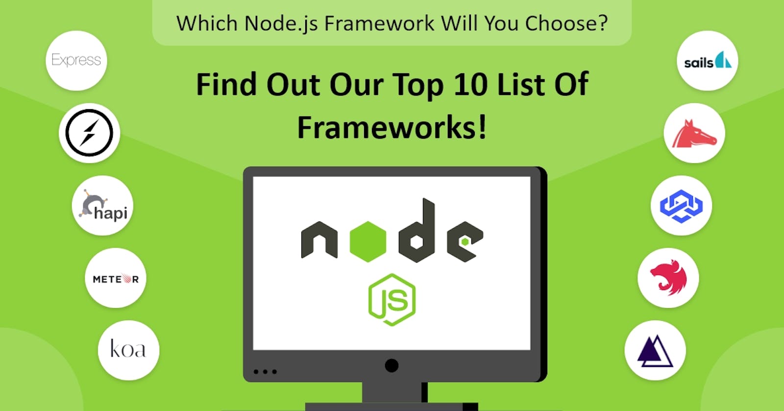 What are the Top 10 NodeJS Frameworks?