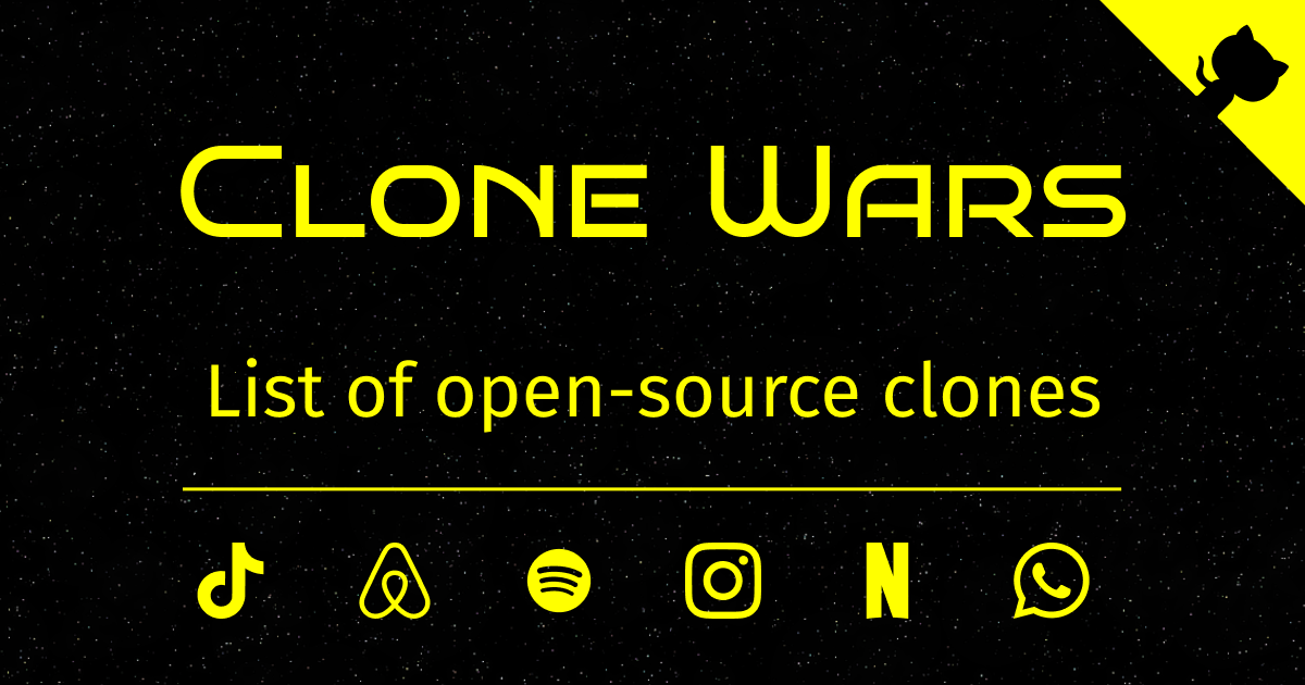 I made a list of 70+ open-source clones of sites like Airbnb, Tiktok, Netflix, Spotify, etc. Great for learning purpose!