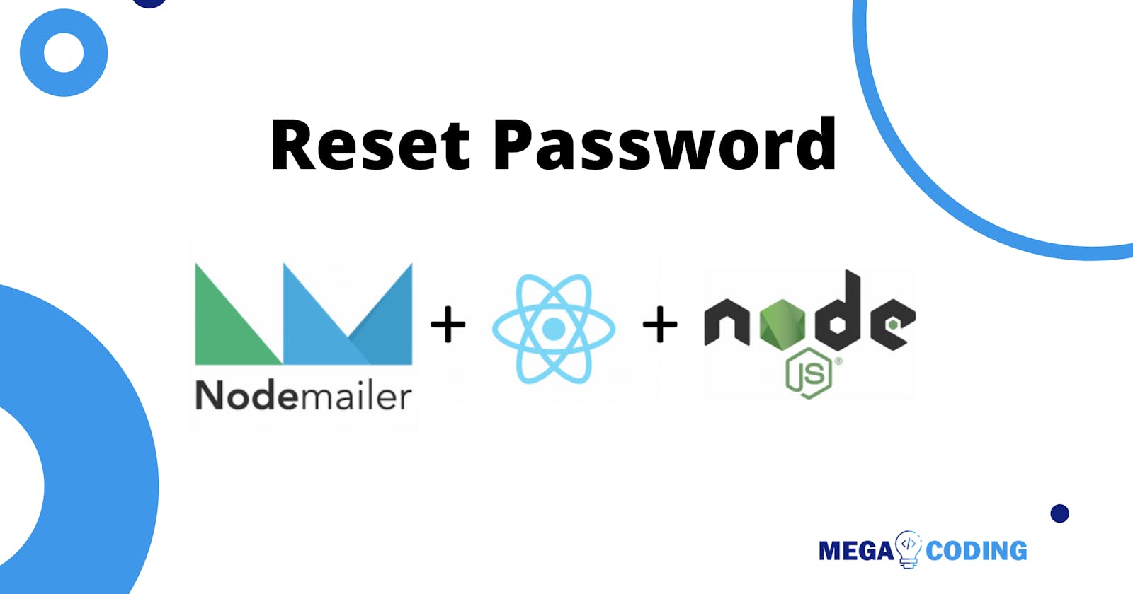 Reset Password with Nodejs & NodeMailer