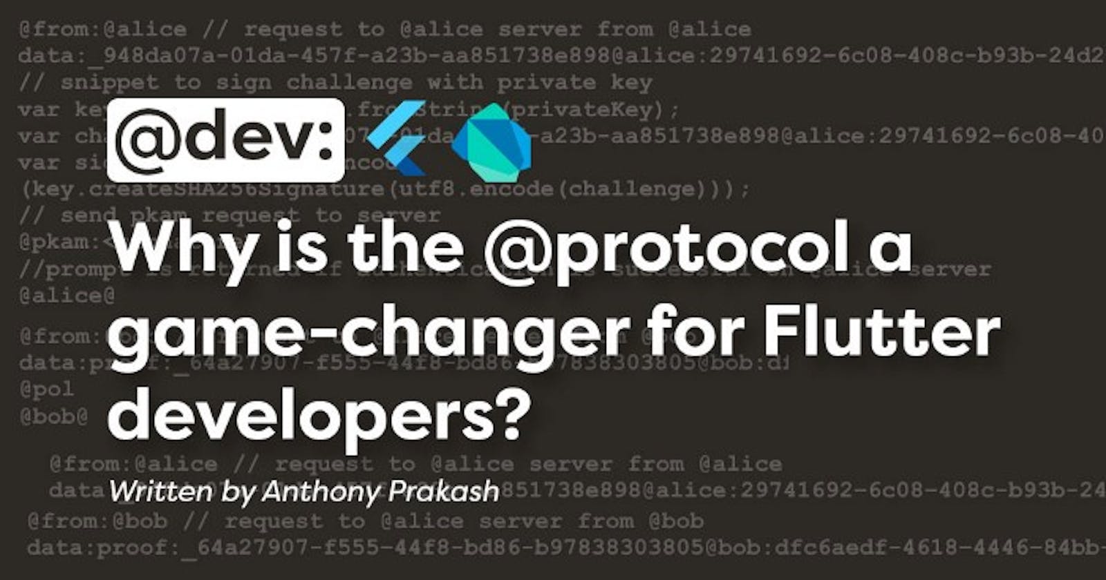 Why is the atProtocol a game-changer for Flutter developers?