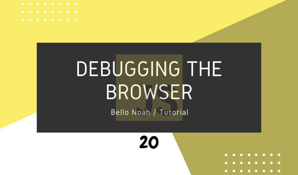 Debugging in the Browser