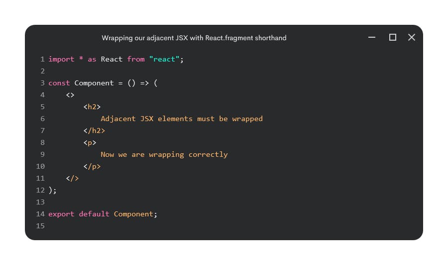 Wrapping adjacent JSX with React.Fragment shortened syntax